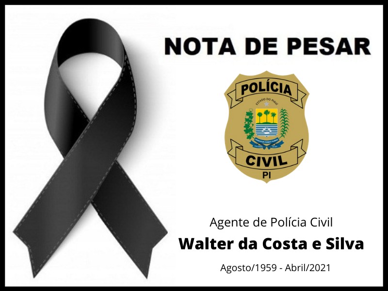 Agente da Polícia Civil do Piauí, Walter da Costa e Silva